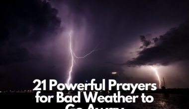 Prayers for Bad Weather to Go Away