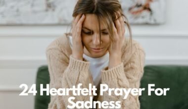 Prayer For Sadness