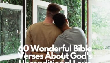Bible Verses About God's Unconditional Love
