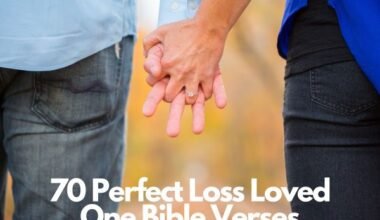 Loss Loved One Bible Verses